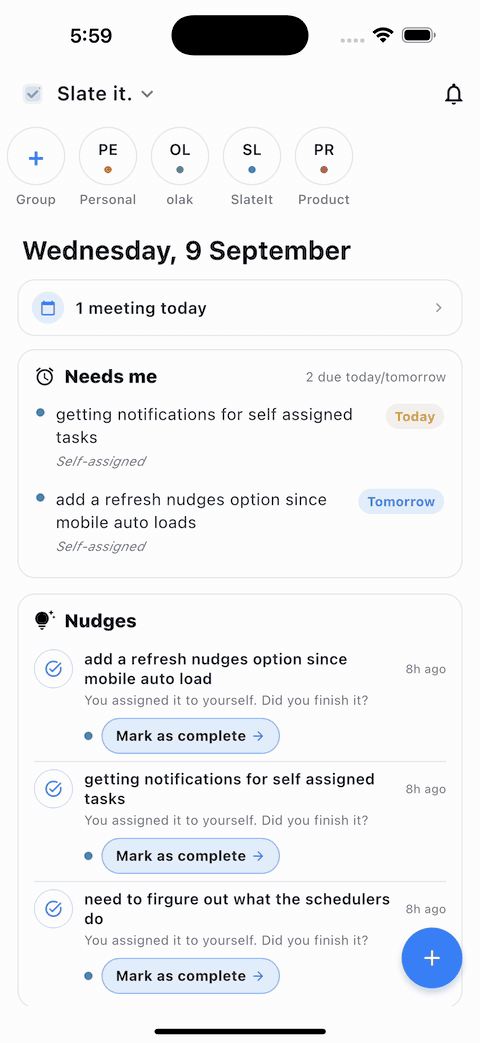 The plus button expanding into quick actions for tasks, reminders, notes, and chat.